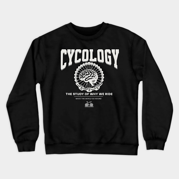 Cycologist men , Trust me I'm a Cycologist, Bicycle Gift, Bike , Bike , cycling , bike ride lovers Crewneck Sweatshirt by Snoe